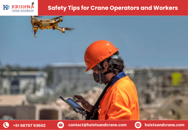 Safety Tips for Crane Operators and Workers