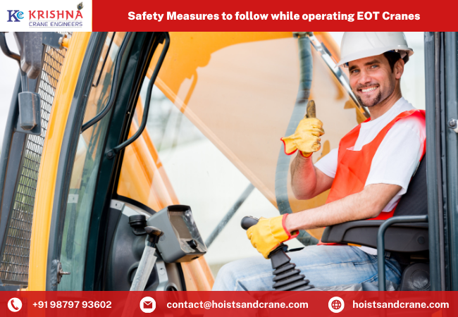 Safety Measures to follow while operating EOT Cranes